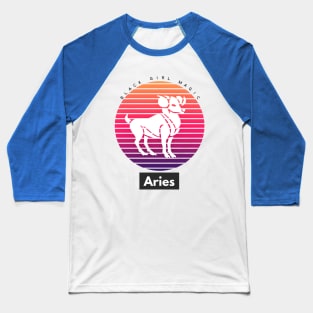 Aries Black Girl Magic (Zodiac sign) Baseball T-Shirt